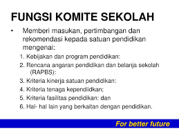 Komite sekolah telah berjalan dengan baik. Ad Art Komite Sekolah Dinas Pendidikan Dki Jakarta 23 Februari Ppt Download