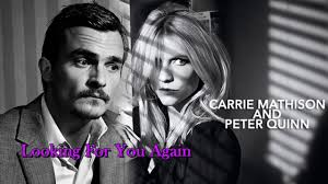 Carrie & Quinn || Looking For You Again [+S05]