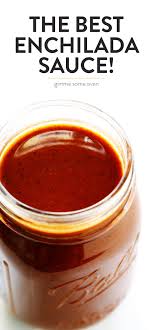 The Best Enchilada Sauce Recipe Gimme Some Oven Recipe Homemade Enchilada Sauce Recipe Recipes With Enchilada Sauce Best Enchilada Sauce