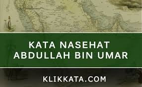 Wahai amirul mukminin, aku datang kepadamu. Nasehat Abdullah Bin Umar Kata Kata Bijak Islami Dari Putra Umar Bin Khattab