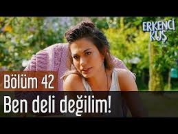 Erkenci Kus 42 Bolum Ben Deli Degilim Youtube In 2020 The Dreamers Sanem Youtube