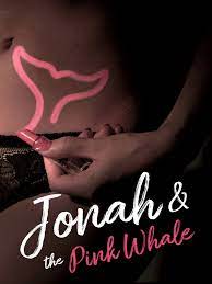 Prime Video: Jonah & the Pink Whale