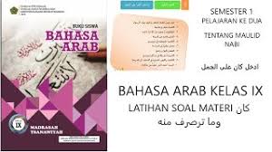 Soal bahasa inggris smp kelas 9 semester ganjil. Pelajaran Bahasa Arab Kelas 9 Mts Semester 1