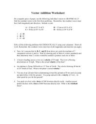 Magnitude g direction experimental geometrically. Vector Addition Worksheet
