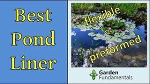 Check spelling or type a new query. Best Pond Liner Preformed Hard Shell Vs Flexible Epdm Rubber Youtube