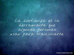 Frases Sobre La Confianza Frases Con Emocion
