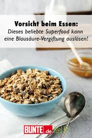 Vorsicht Beim Essen Dieses Beliebte Superfood Kann Eine Blausaure Vergiftung Auslosen Superfood Essen Lebensmittel Essen