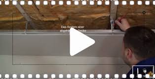 Um die platten ausreichend fest und gut montieren zu können, muss der achsabstand des ständerwerks passen. Video Anleitung Eine Decke Abhangen