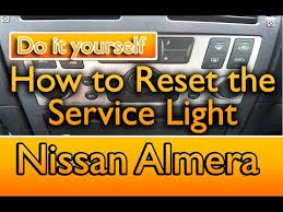 Nissan Almera How To Reset The Service Light Youtube