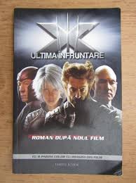 Hugh jackman, halle berry, ian mckellen and others. Danny Fingeroth X Men Ultima Infruntare CumpÄrÄ