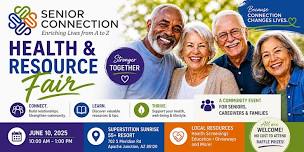 Senior Connection Senior Lifestyle & Resource Fair