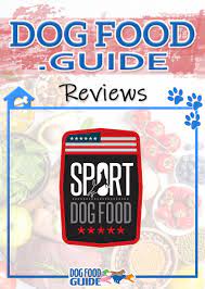 Sport Dog Food Review 2020 Dog Food Recipes Sporting Dogs Dog Food Reviews