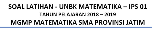 Latihan soal unbk matematika sma 2019. Download Latihan Soal Un Matematika Ips 2020 Pdf Pembahasan Paket 2