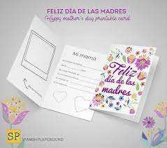 Contextual translation of happy mothers day into spanish. Printable Mother S Day Cards In Spanish Spanish Playground