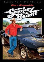 Smokey And The Bandit Film Tv Tropes