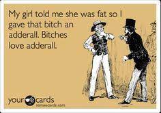 Pin On Funny Adderall Sayings