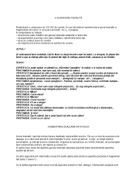 De aceea, operele dramatice presupun o limitare în timp și spațiu a acțiunii reprezentate. O Scrisoare PierdutÄ Comentariu Evaluare Nationala