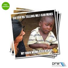 App includes multiple sticker packs you can import and use in whatsapp. Create Your Own Meme Stickers Dfw Stickers