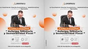 O que muda nos impostos, nos dividendos e nos investimentos? Reforma Tributaria Y Sostenibilidad Fiscal Youtube