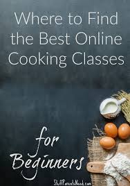 Online Cooking Classes For Beginners What I Tried And Want To Try