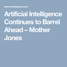 Artificial Intelligence Continues To Barrel Ahead New Job Barrel Artificial Intelligence