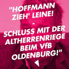 Holger hoffmann beteiligung gmbh companie germană. Hoffmann Zieh Leine Schluss Mit Der Altherrenriege Beim Vfb Oldenburg Nika Ol Whv