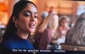 Seraphina and Brendan's humorous conversation about being quarter siblings