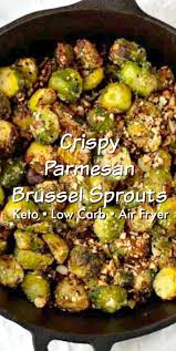 Air Fryer Crispy Keto Parmesan Brussel Sprouts Recipe In 2020 Air Fryer Recipes Healthy Air Fryer Dinner Recipes Air Fryer Recipes Healthy Low Carb