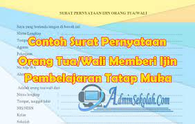 Bagi kelas 11 dan 12, surat pernyataan dikumpulkan ke wali kelas pada saat kelas 10 atau 11 yang lalu atau ke wakil kepala sekolah bidang kesiswaan bagi siswa yang ke sekolah diharuskan memakai masker. Contoh Surat Pernyataan Orang Tua Memberi Izin Untuk Pembelajaran Tatap Muka Admin Sekolah
