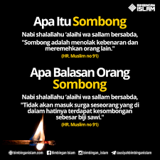 Apa Itu Sombong Menolak Kebenaran Dan Meremehkan Orang Lain Tidak Masuk Surga Dalam Hatinya Terdapat K Islamic Quotes Kutipan Pelajaran Hidup Kata Kata Indah