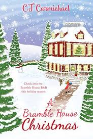 Check spelling or type a new query. A Bramble House Christmas By C J Carmichael