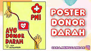 Darah kerap dibutuhkan oleh orang yang mengalami sebelum melakukan donor darah, pastikan kondisi tubuh anda sedang sehat dan bugar. Cara Menggambar Membuat Poster Tema Hari Pmi Ayo Donor Darah Yang Bagus Dan Mudah Ep 236 Youtube