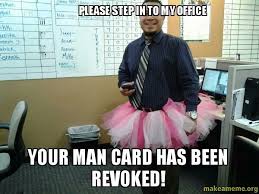 Man Card Has Been Revoked Male Cards Tulle Skirt Man