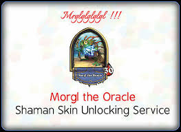 Once the new account has reached a total of 20 levels you get morgl. Hearthstone Shaman Hero Morgl Skin Unlocking Service All Servers 4 50 Picclick