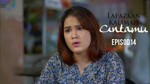 + we are updating this movie. Lafazkan Kalimah Cintamu Ep 5