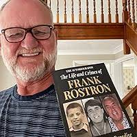 The Life and Crimes of Frank Rostron : Rostron, Frank: Amazon.co.uk: Books