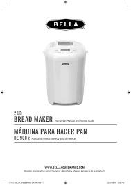 Now cuisinart does it for you! Bella 2lb Bread Maker Owner S Manual Manualzz