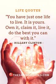 There are so many variables to consider, which constantly change based on what's going on in your life. 100 Funny Inspirational Famous Quotes About Life The Saying Quotes