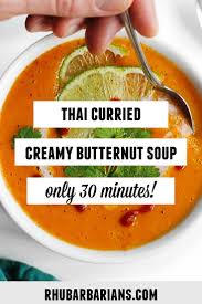 Easy Thai Curried Butternut Squash Soup Rhubarbarians Recipe Curried Butternut Squash Soup Butternut Squash Soup Thai Butternut Squash Soup