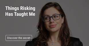 Confidence, Risk Taking and Dealing with Difficult Situations