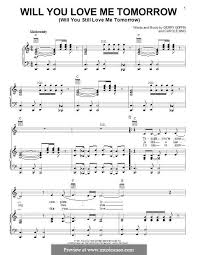 I've seen the world, lit it up as my stage now. Will You Love Me Tomorrow Will You Still Love Me Tomorrow By C King G Goffin On Musicaneo Sheet Music Amy Winehouse Lyrics My Love