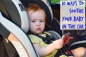 10 Ways To Help If Your Baby Hates The Car Seat The Tiptoe Fairy