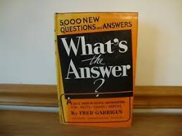 1939 trivia quiz questions with answers. What S The Answer Book Fred Garrigus Quiz Book 1939 Columbia Broadcasting Co Ebay