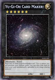 Maybe you would like to learn more about one of these? Yugioh Card Maker