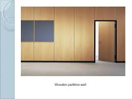 The heights of a partition wall depends on the use which may be one storey or part of one storey. Partition Walls