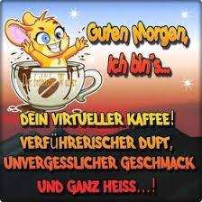 Dla Kazdego Guten Morgen Guten Morgen Guten Morgen Lustig Guten Morgen Kaffee Lustig