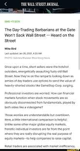 Casual is fine too, but in most the wall street journalподлинная учетная запись @wsj. The Wall Street Journal In The Day Trading Barbarians At The Gate Won T Sack Wall Street Heard On The Street Gme 17 20 Mike Bird Last Updated Jan 26 2021 Am Photo Gabriela News