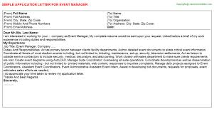 Writing a cover letter is essential when applying for jobs. Event Manager Application Letters