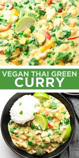 This Vegan Thai Green Curry Is A Stunning One Skillet Recipe That Is Easy To Make It In 2020 Green Curry Recipes Vegetarian Green Curry Recipes Vegan Thai Green Curry