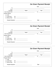 If you want to make your down payment go further by shopping smart for your next car, shopping smarter will help your down payment purchasing power. Car Down Payment Receipt Printable Pdf Download